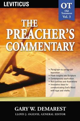 The Preacher's Commentary - Vol. 03: Leviticus: 3