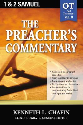 The Preacher's Commentary - Vol. 08: 1 and 2 Samuel: 8