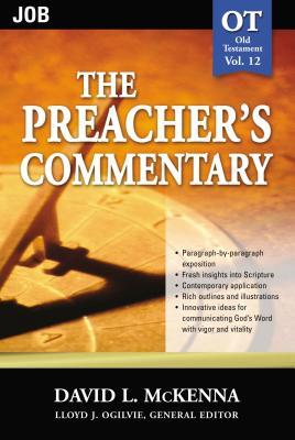 The Preacher's Commentary - Vol. 12: Job: 12