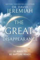 The Great Disappearance: 31 Ways to Be Rapture Ready Subscription