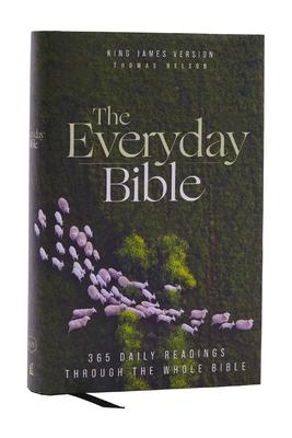 Kjv, the Everyday Bible, Hardcover, Red Letter, Comfort Print: 365 Daily Readings Through the Whole Bible