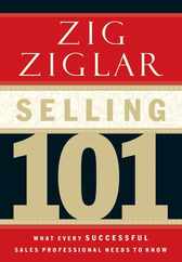 Selling 101: What Every Successful Sales Professional Needs to Know Subscription