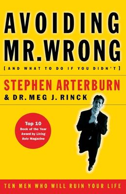 Avoiding Mr. Wrong: (And What to Do If You Didn't) ?. Paperback