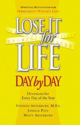 Lose It for Life Day by Day Devotional: Devotions for Everyday of the Year