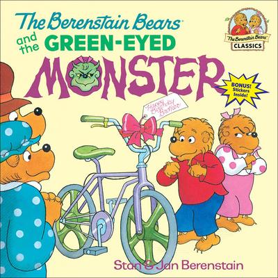 The Berenstain Bears and the Green-Eyed Monster