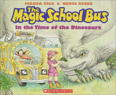 The Magic School Bus in the Time of the Dinosaurs Subscription