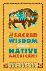 The Sacred Wisdom of the Native Americans Subscription