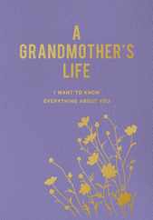 A Grandmother's Life: I Want to Know Everything about You Subscription