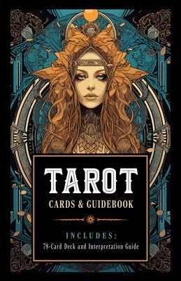 Tarot Kit: Cards and Guidebook - Includes: 78-Card Deck and Interpretation Guide