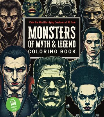 Monsters of Myth and Legend Coloring Book: Color the Most Horrifying Creatures of All Time - Over 100 Pages to Color! Subscription