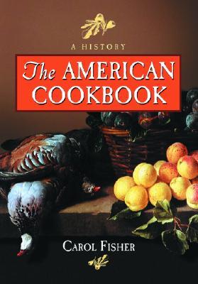 The American Cookbook: A History