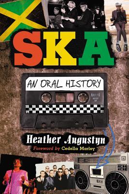 Ska: An Oral History