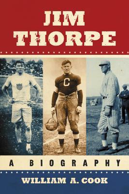 Jim Thorpe: A Biography