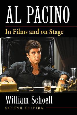 Al Pacino: In Films and on Stage, 2d ed.