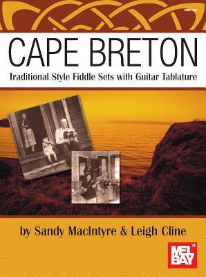 Cape Breton: Traditional Style Fiddle Sets with Guitar Tablature