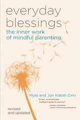 Everyday Blessings: The Inner Work of Mindful Parenting Subscription
