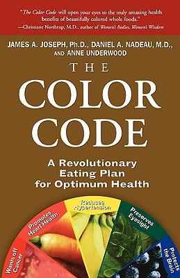 The Color Code: A Revolutionary Eating Plan for Optimum Health