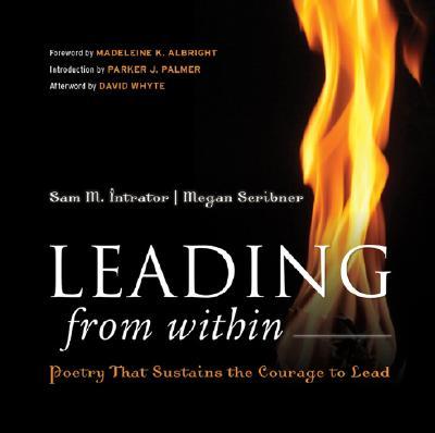 Leading from Within: Poetry That Sustains the Courage to Lead