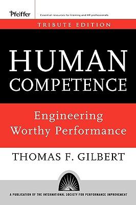 Human Competence: Engineering Worthy Performance