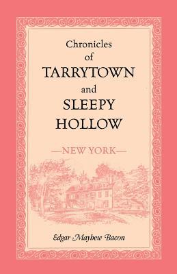 Chronicles of Tarrytown and Sleepy Hollow (New York)