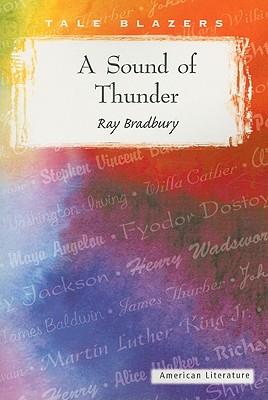 Sound of Thunder by Ray D. Bradbury, Paperback - DiscountMags.com