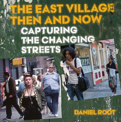 The East Village Then and Now Subscription