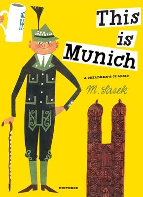 This Is Munich: A Children's Classic