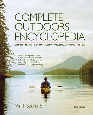 Complete Outdoors Encyclopedia: Camping, Fishing, Hunting, Boating, Wilderness Survival, First Aid Subscription