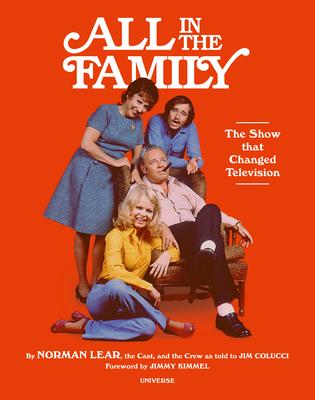 All in the Family: The Show That Changed Television