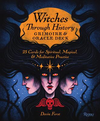 Witches Through History: Grimoire and Oracle Deck: 25 Cards for Spiritual, Magical & Meditative Practice