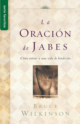 La Oracin de Jabes - Serie Favoritos