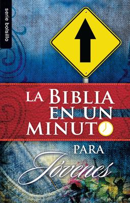 La Biblia En Un Minuto Para Jvenes - Serie Favoritos = One Minute Bible: For Teens