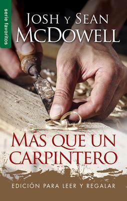 Ms Que Un Carpintero - Serie Favoritos: Edicin Para Leer Y Regalar