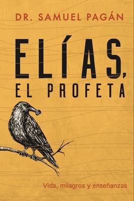 Elas, El Profeta