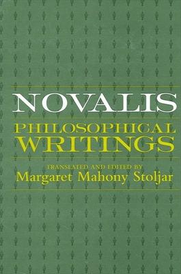 Novalis: Philosophical Writings