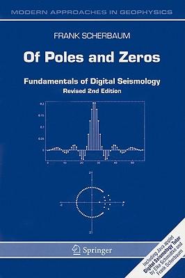 Of Poles and Zeros: Fundamentals of Digital Seismology