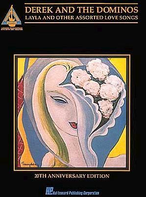 Derek and the Dominos - Layla & Other Assorted Love Songs