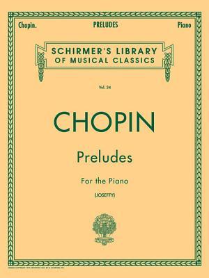 Preludes: Schirmer Library of Classics Volume 34 Piano Solo