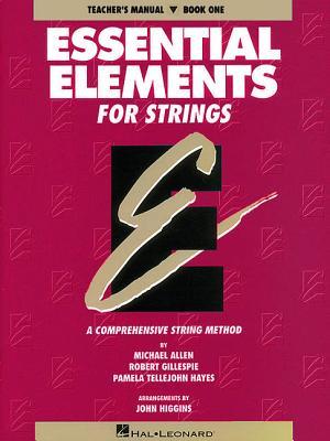 Essential Elements for Strings - Book 1 (Original Series): Teacher Manual Subscription
