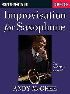 Improvisation for Saxophone: The Scale/Mode Approach Subscription