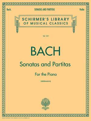 Sonatas and Partitas: Schirmer Library of Classics Volume 221 Violin Solo