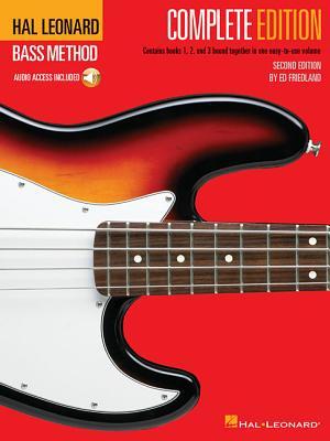 Hal Leonard Bass Method - Complete Edition: Books 1, 2 and 3 Bound Together in One Easy-To-Use Volume! (Bk/Online Audio) [With Compact Disc]