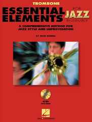 Essential Elements for Jazz Ensemble a Comprehensive Method for Jazz Style and Improvisation Subscription