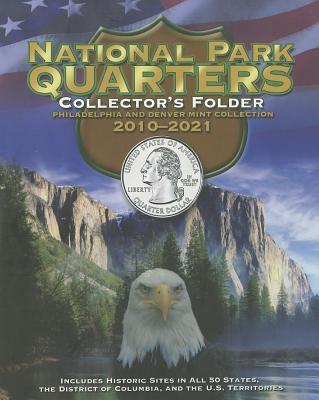 National Park Quarters Collector's Folder: Philadelphia and Denver Mint Collection 2010-2021