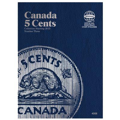 Canada 5 Cents Collection Starting 2013, Number 3