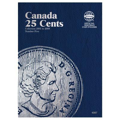 Canada 25 Cent Folder #5, 2001-2009