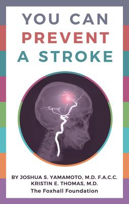 You Can Prevent a Stroke