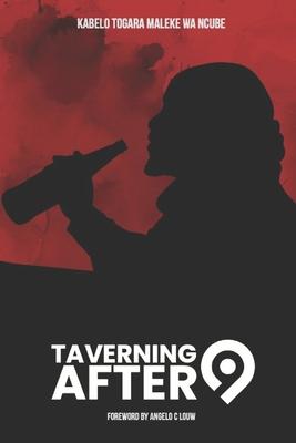 Taverning After Nine