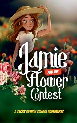 Jamie and the Flower Contest