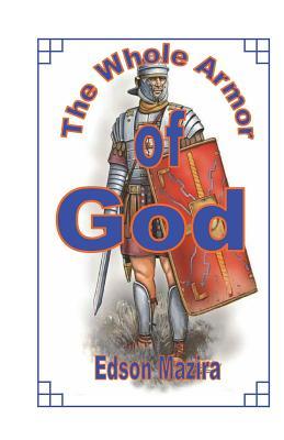 The Whole Armor of God